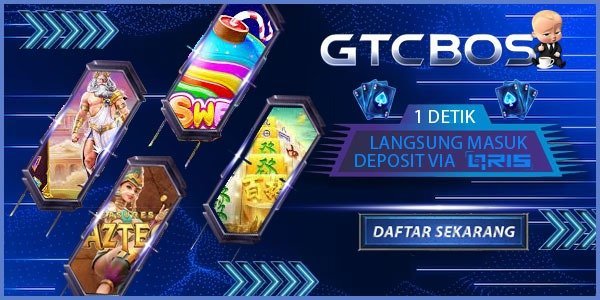 Deposit Qris 1 Detik GTCBOS